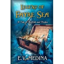 Legend of Fayre Sea (World of Tiaera)