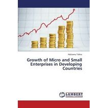 Growth of Micro and Small Enterprises in Developing Countries