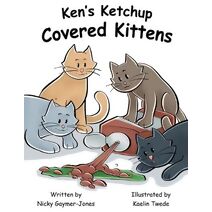 Ken's Ketchup Covered Kittens (Alliteration)