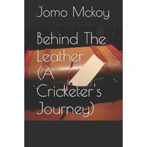 Behind The Leather (The Journey)