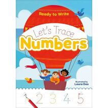 Ready to Write: Let's Trace Numbers (Ready to Write)