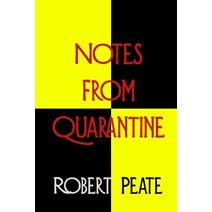 Notes from Quarantine