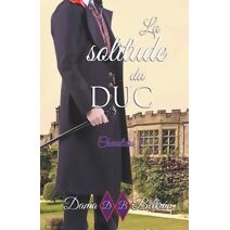 solitude du Duc (Chevaliers)