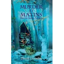 Murder at Matins (Bevyn Jones)