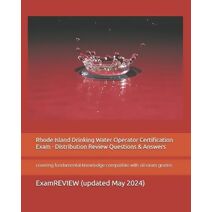 Rhode Island Drinking Water Operator Certification Exam - Distribution Review Questions & Answers