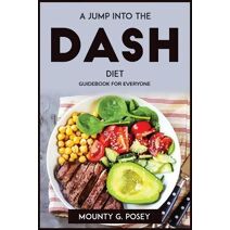 Jump Into the Dash Diet
