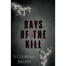 Days of the Kill