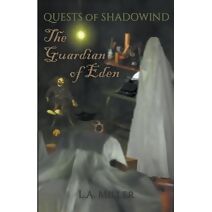 Guardian of Eden (Quests of Shadowind)