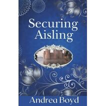 Securing Aisling (Kingdoms of Kearnley)