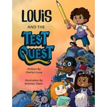 Louis and the Test Quest