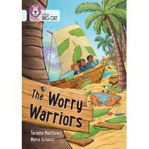 Worry Warriors (Collins Big Cat)