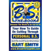 B.S. The Book
