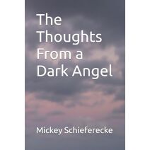 Thoughts From a Dark Angel