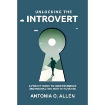 Unlocking the Introvert