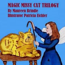Magic Missy Cat Trilogy (Missy Cat Trilogies)