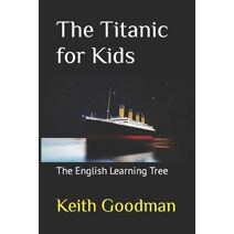 Titanic for Kids (English Reading Tree)