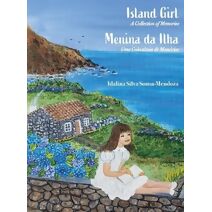 Menina da Ilha - Island Girl