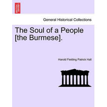 Soul of a People [The Burmese].