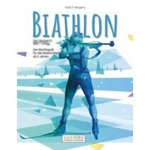 Biathlon - Das rasante Brettspiel (Brettspielbuch)