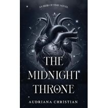 Midnight Throne (Heir of Time Novel)