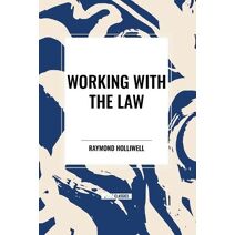 Working with the Law