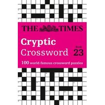 Times Cryptic Crossword Book 23 (Times Crosswords)