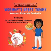 Wormmy's Upset Tummy (Unlikely Friendship)