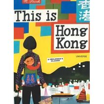 This is Hong Kong (This is . . .)