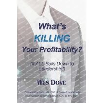 What's KILLING Your Profitability?