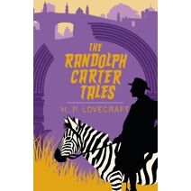 Randolph Carter Tales (Arcturus Classics)