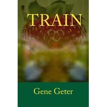 Train (Train Trilogy)