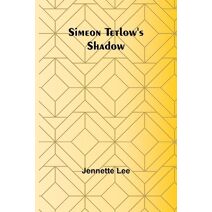 Simeon Tetlow's Shadow