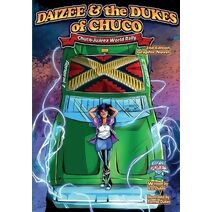Daizee and the Dukes of Chuco -Chuco- Ju�rez World Rally