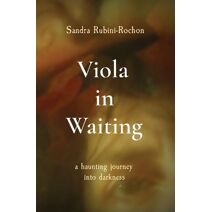 Viola in Waiting