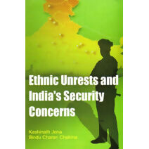 Ethnic Unrest and India's Security Concern