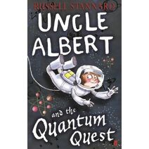 Uncle Albert and the Quantum Quest