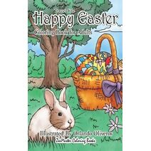 Happy Easter Coloring Book for Adults Travel Size (Pocket Coloring Books for Adults)