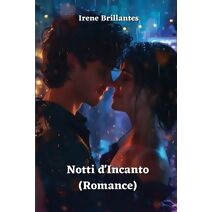 Notti d'Incanto (Romance)