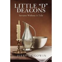 Little "d" Deacons