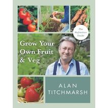 Grow your Own Fruit and Veg