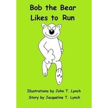 Bob the Bear Likes to Run