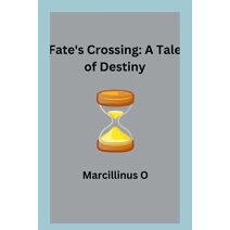 Fate's Crossing