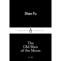 Old Man of the Moon (Penguin Little Black Classics)