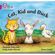 Cat, Kid and Duck (Collins Big Cat Phonics for Letters and Sounds)