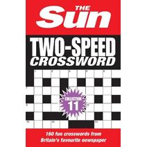 Sun Two-Speed Crossword Collection 11 (Sun Puzzle Books)