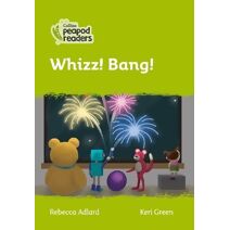 Whizz! Bang! (Collins Peapod Readers)