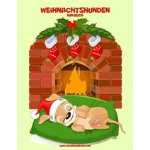 Malbuch mit Weihnachtshunden 1 (Weihnachtshunden)