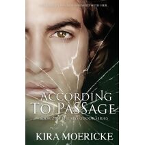 According to Passage (Storybook Novel)