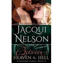 Between Heaven and Hell (Lonesome Hearts)