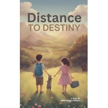 Distance To Destiny